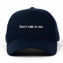 Don't talk to me Nakışlı Gabardin Şapka