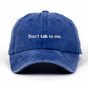 Don't talk to me Nakışlı Yıkamalı Şapka