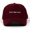 Don't talk to me Nakışlı Gabardin Şapka
